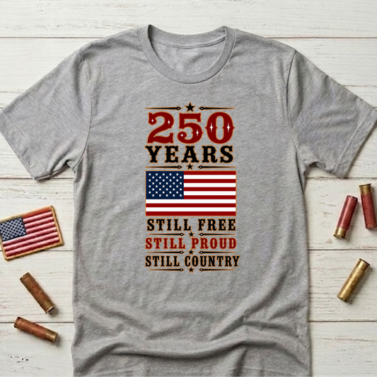 250 Years Free  Adult Size T-Shirt