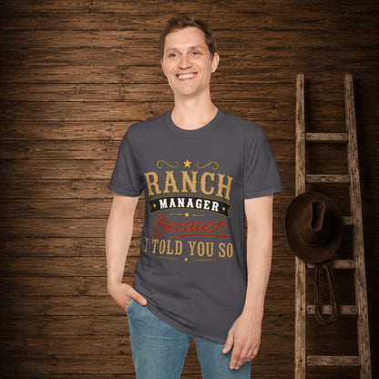 Ranch Manager  Adult Size T-Shirt
