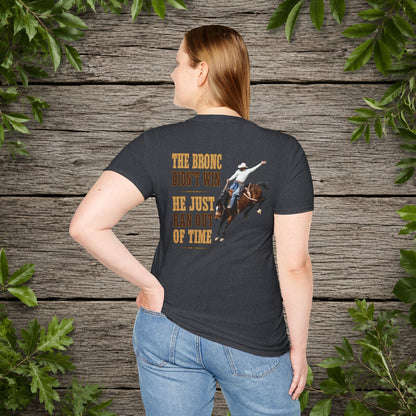 Bronc Ran Out of Time (Back)  Adult T-Shirt