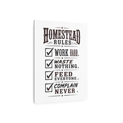 Homestead Rules  Metal Art Sign