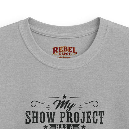 Project Has A Better Haircut   Kids Size T-Shirts