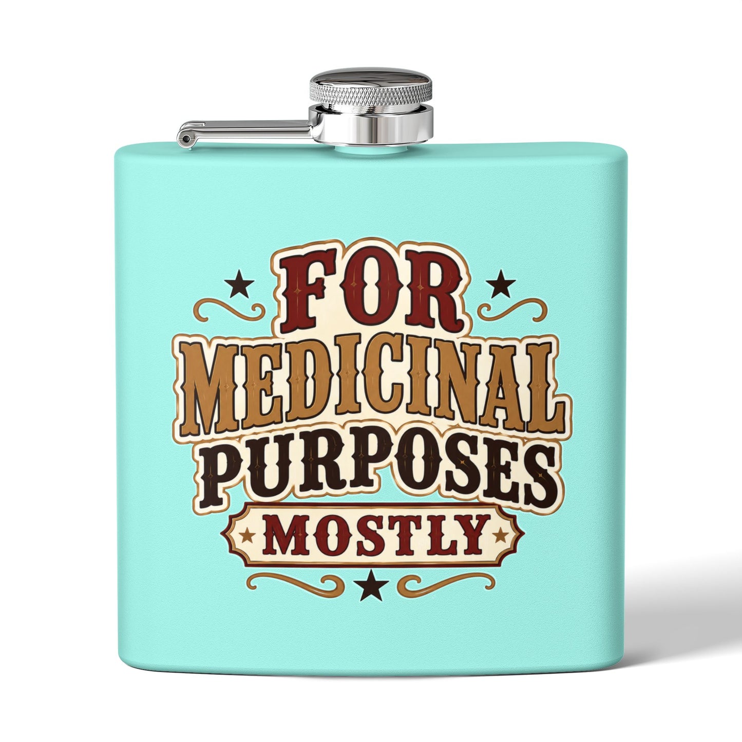 Medicinal Purposes   Stainless Steel Flask, 6oz