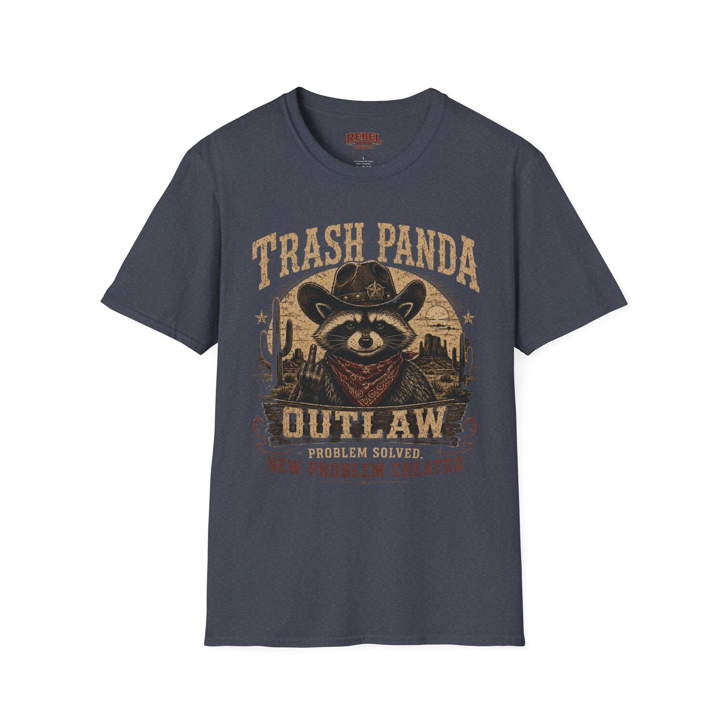 Trash Panda Outlaw (Offensive) Cowboy T-Shirt