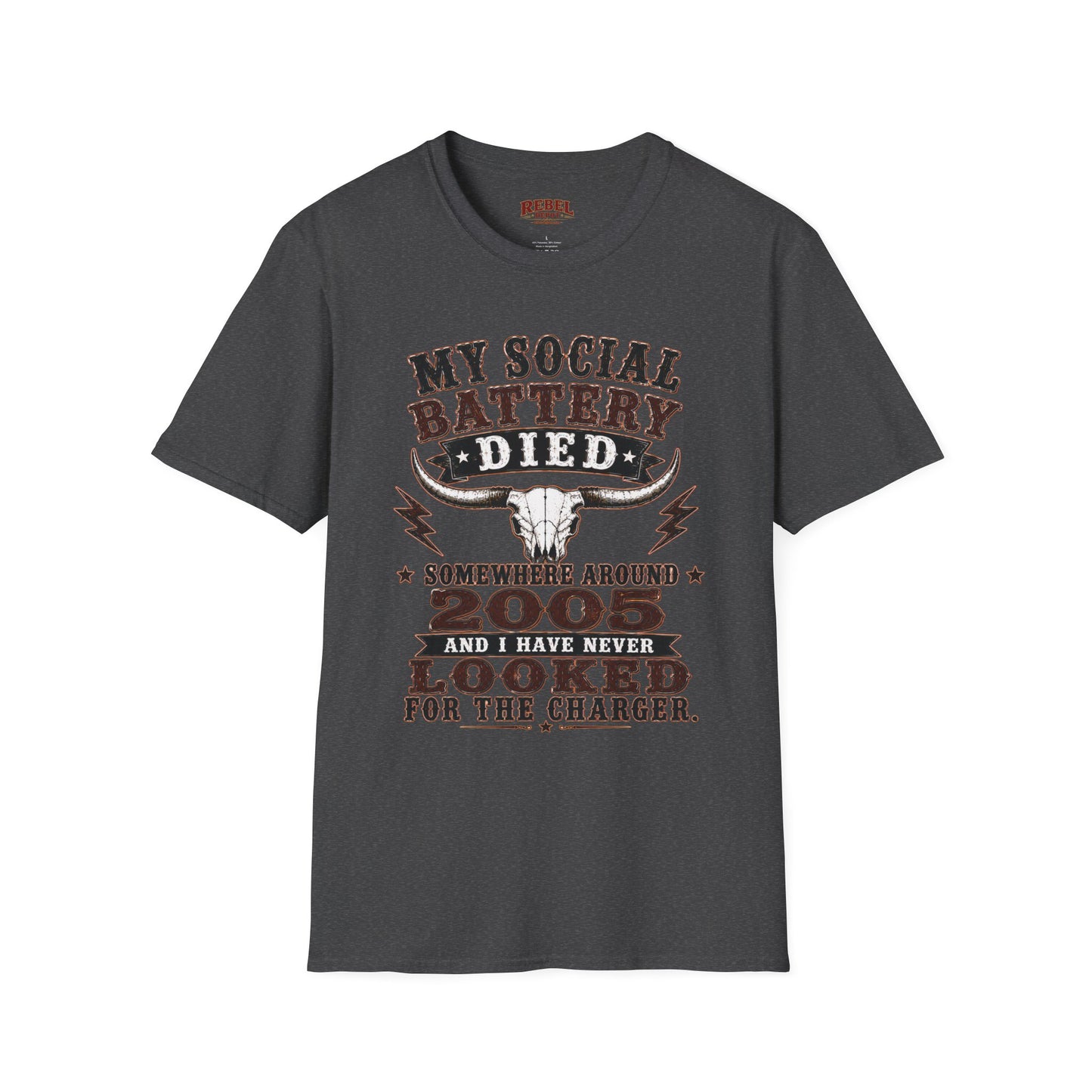Social Battery Died  Adult Size T-Shirt