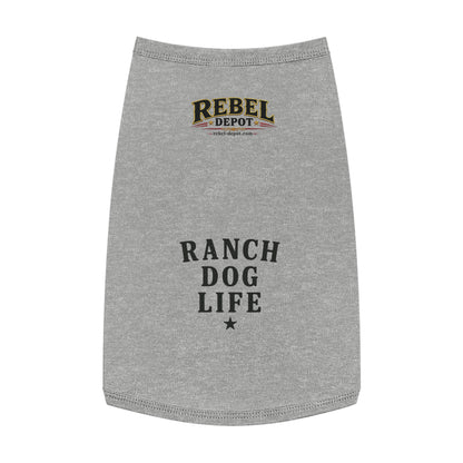 Ranch Dog Life  Pet Tank Top