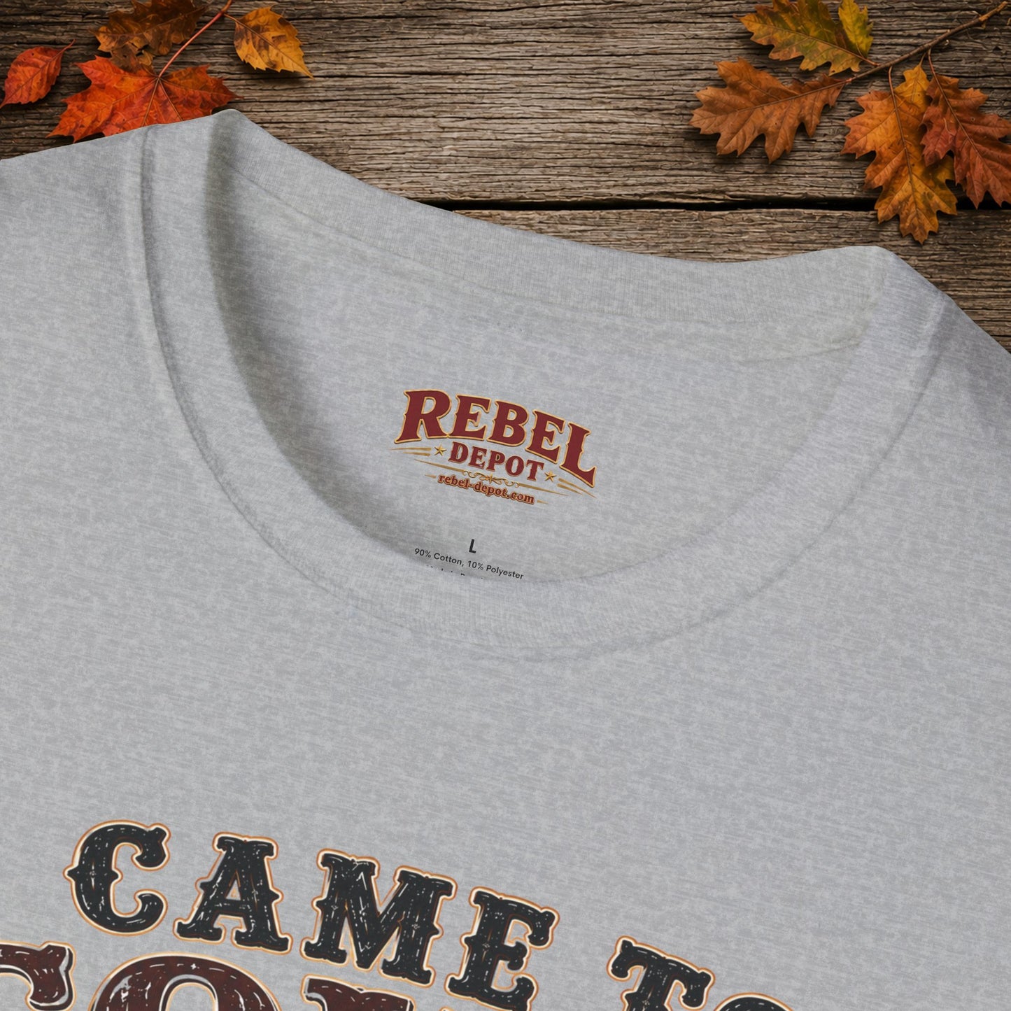 Came To Town for Supply's  Adult Size T-Shirt