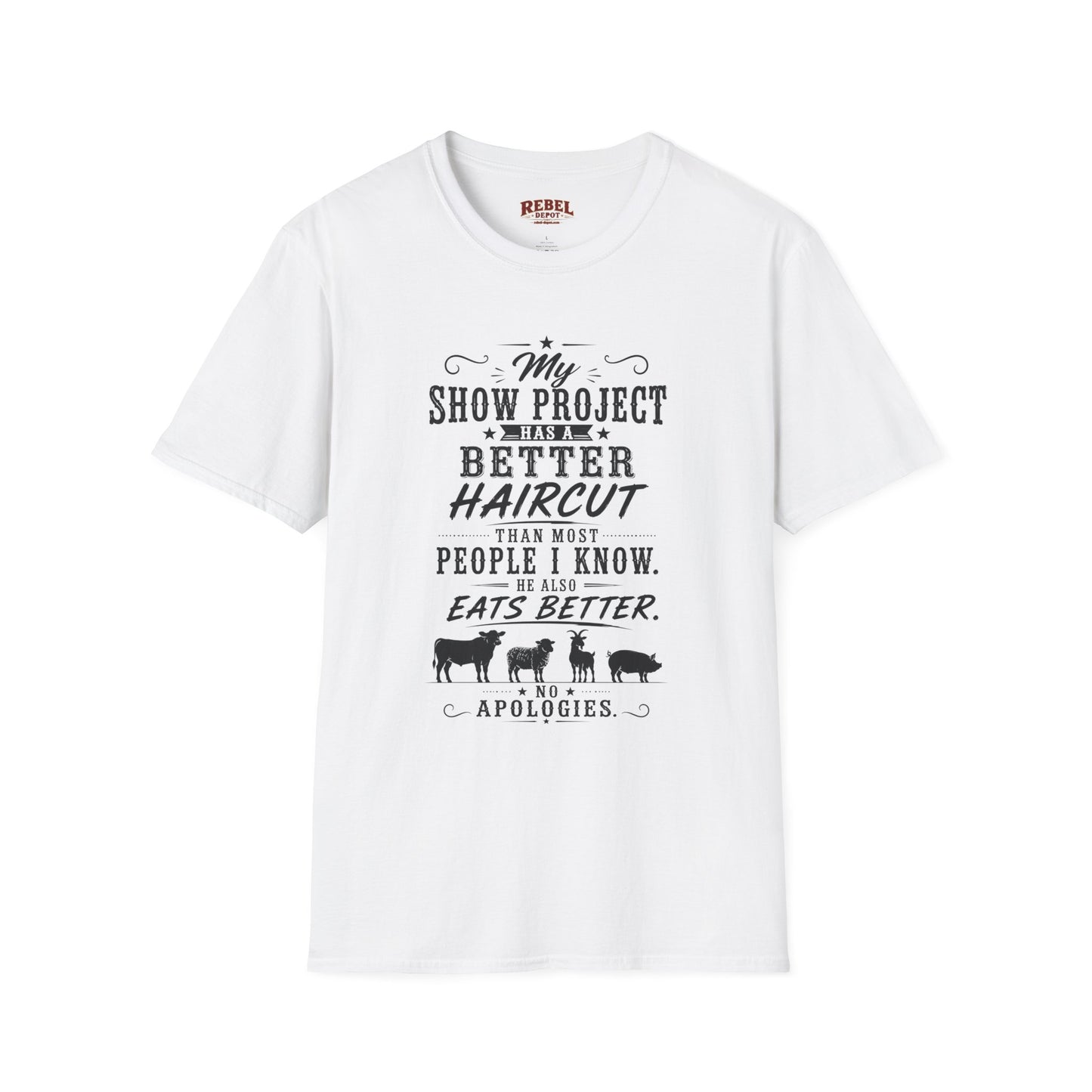 Project Has A Better Haircut  Adult Size T-Shirt
