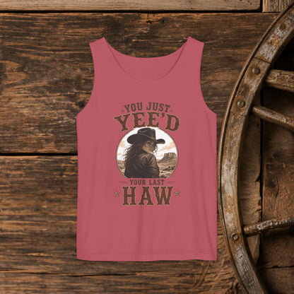 Yee'd Last Haw   Adult Unisex Tank Top