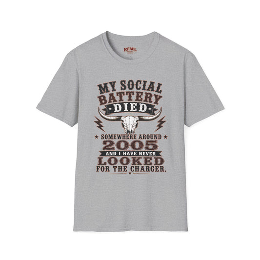 Social Battery Died  Adult Size T-Shirt