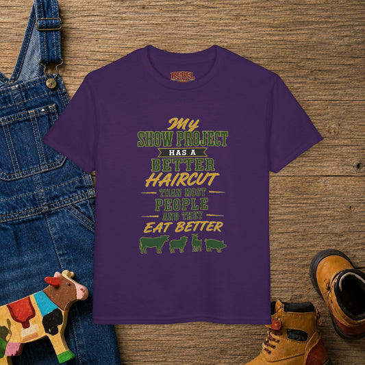 Project Has A Better Haircut   Youth Size T-Shirt