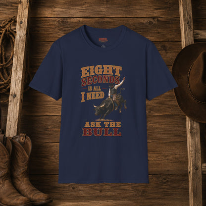 8 Seconds Bullrider  Adult T-Shirt