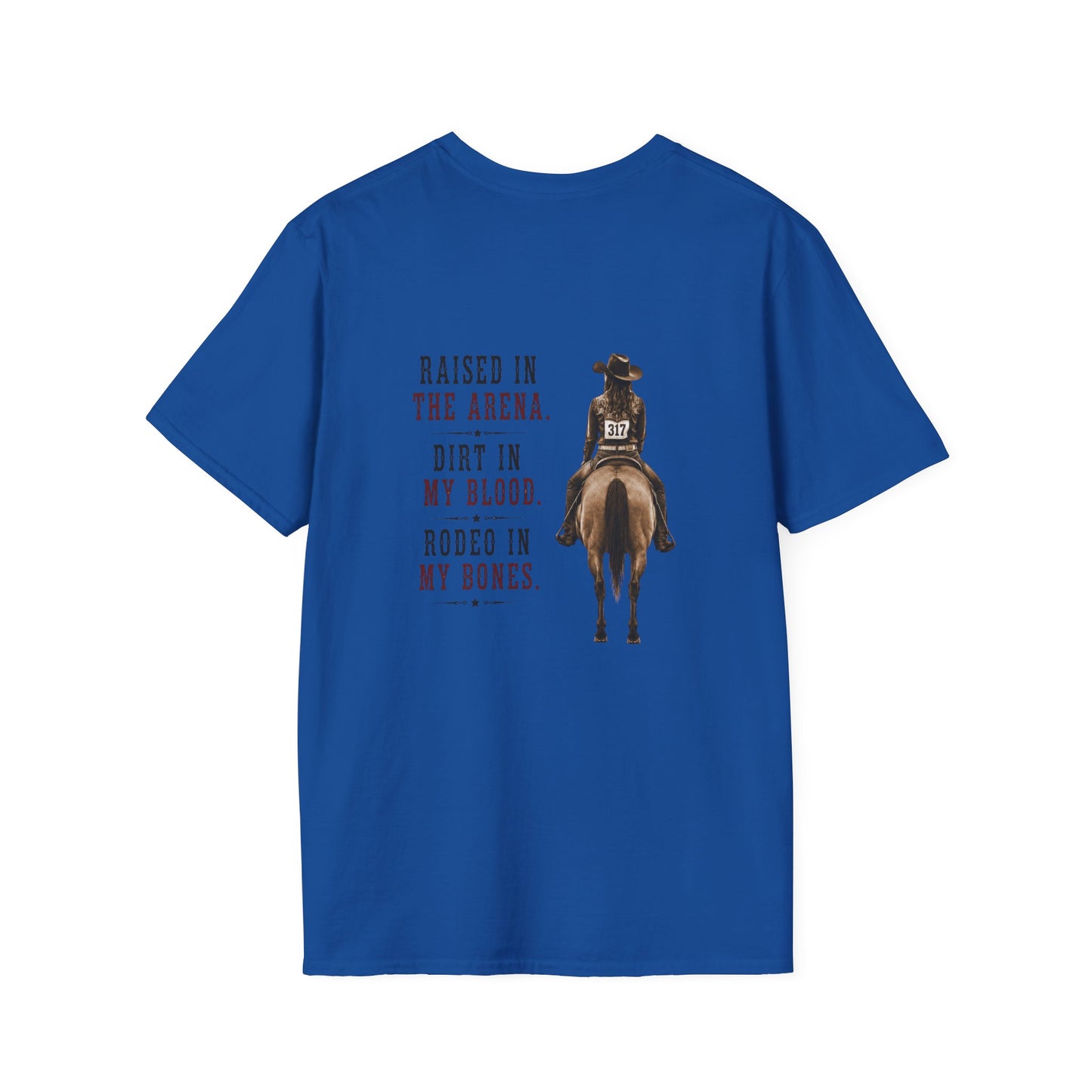 Raised Dirt Rodeo Cowgirl (Back) T-Shirt