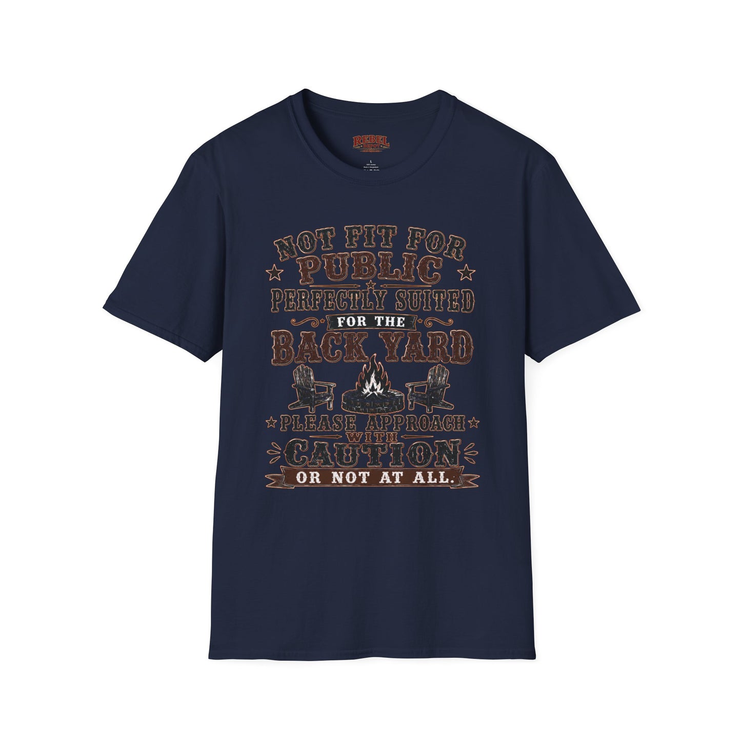 Not Fit For Public  Adult Size T-Shirt