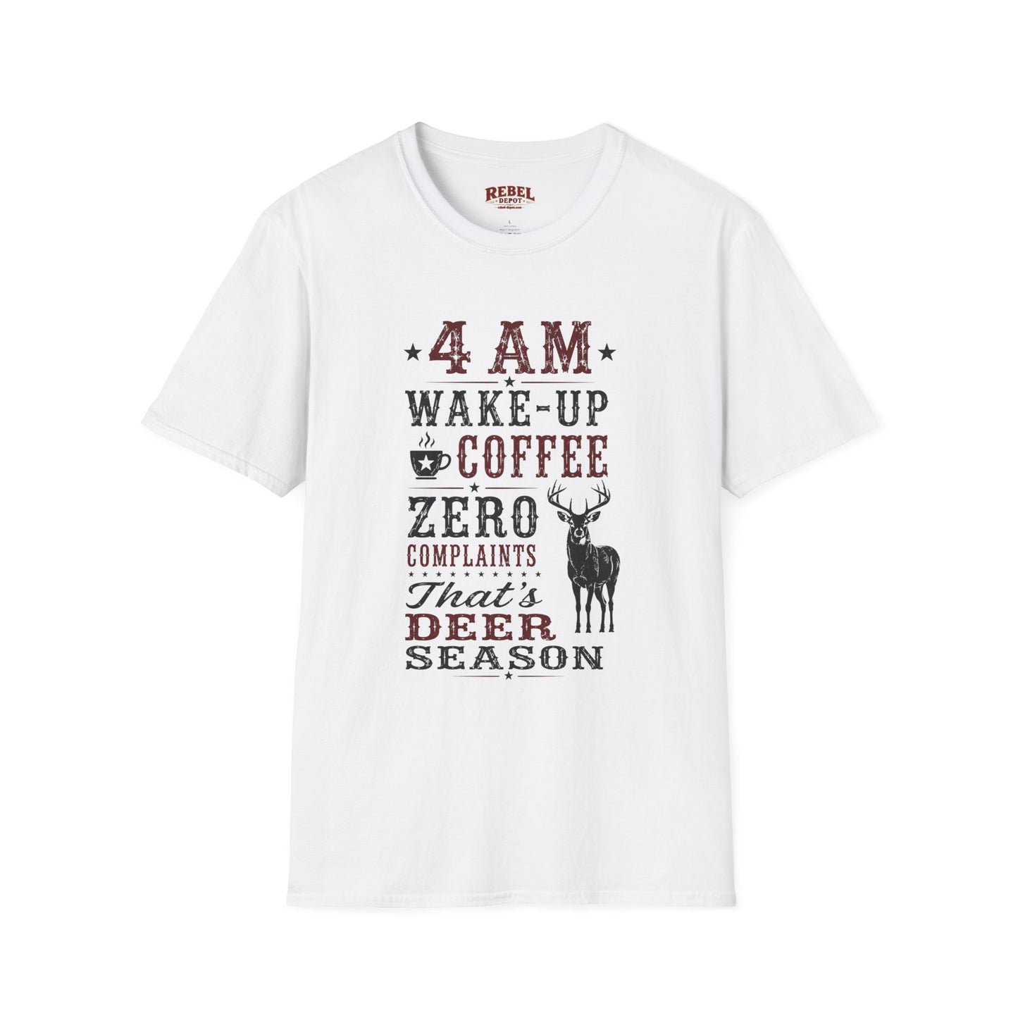 4am Deer Season  Adult Size T-Shirt