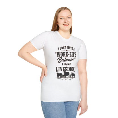 Livestock Work Life Balance   Adult Size T-Shirt