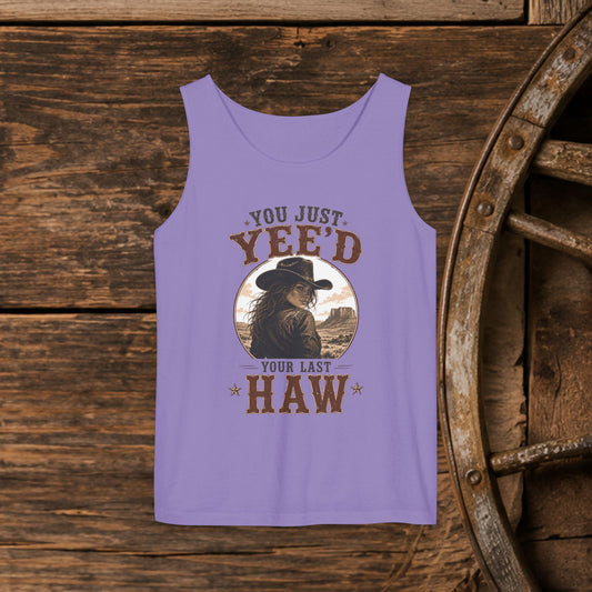 Yee'd Last Haw   Adult Unisex Tank Top
