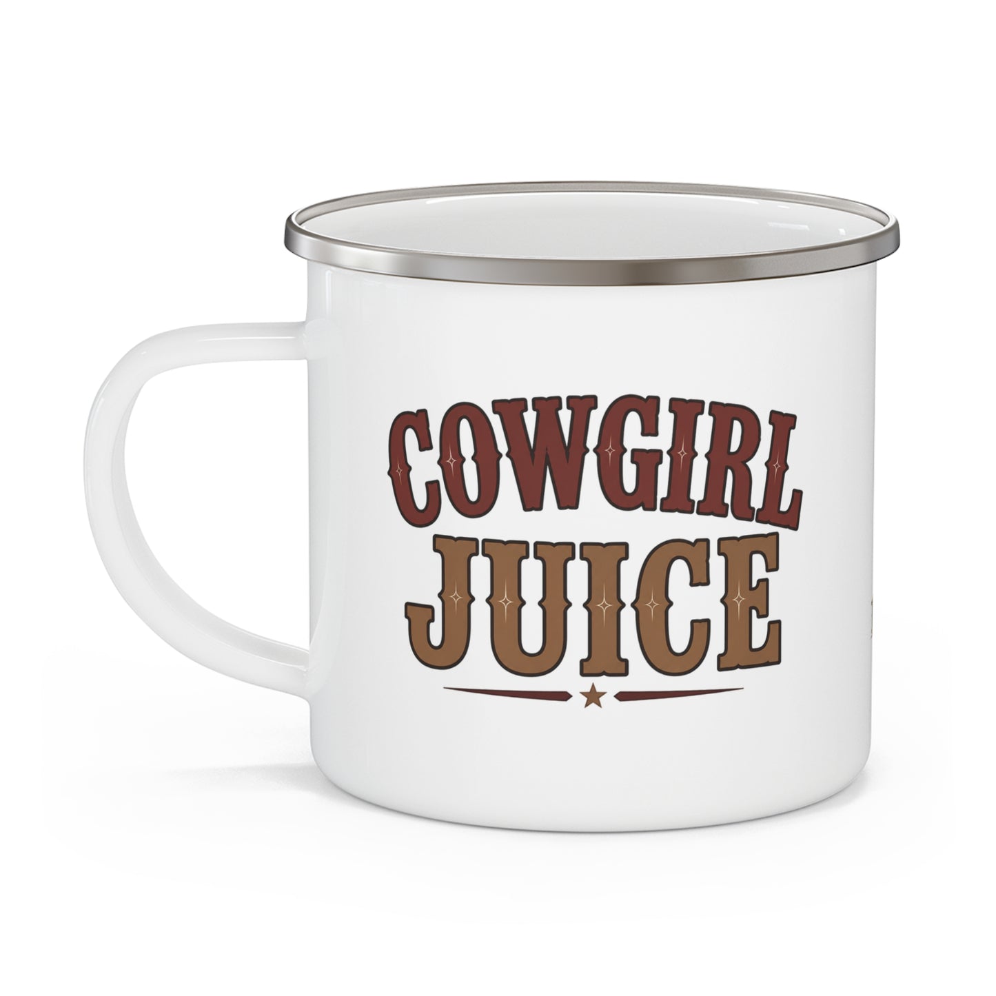 Cowgirl Juice   Enamel Camping Mug