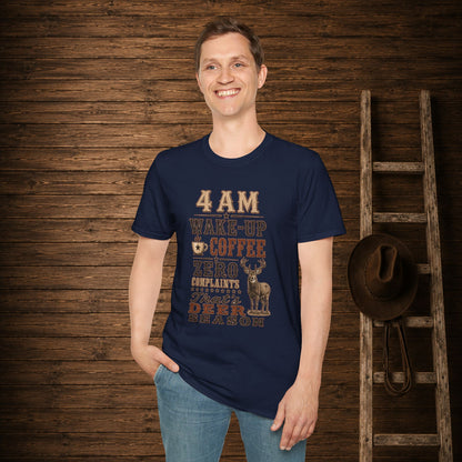 4am Deer Season  Adult Size T-Shirt