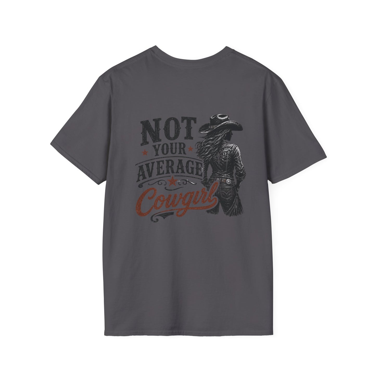 Not Your Average Cowgirl (Back) T-Shirt