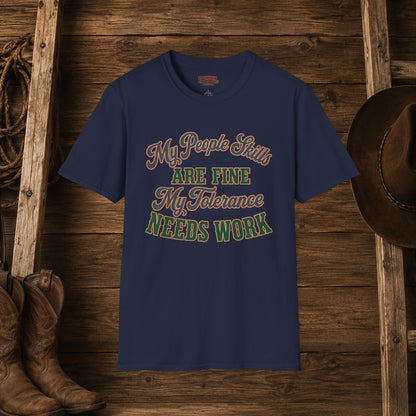 People Skills Fine   Adult Size T-Shirt