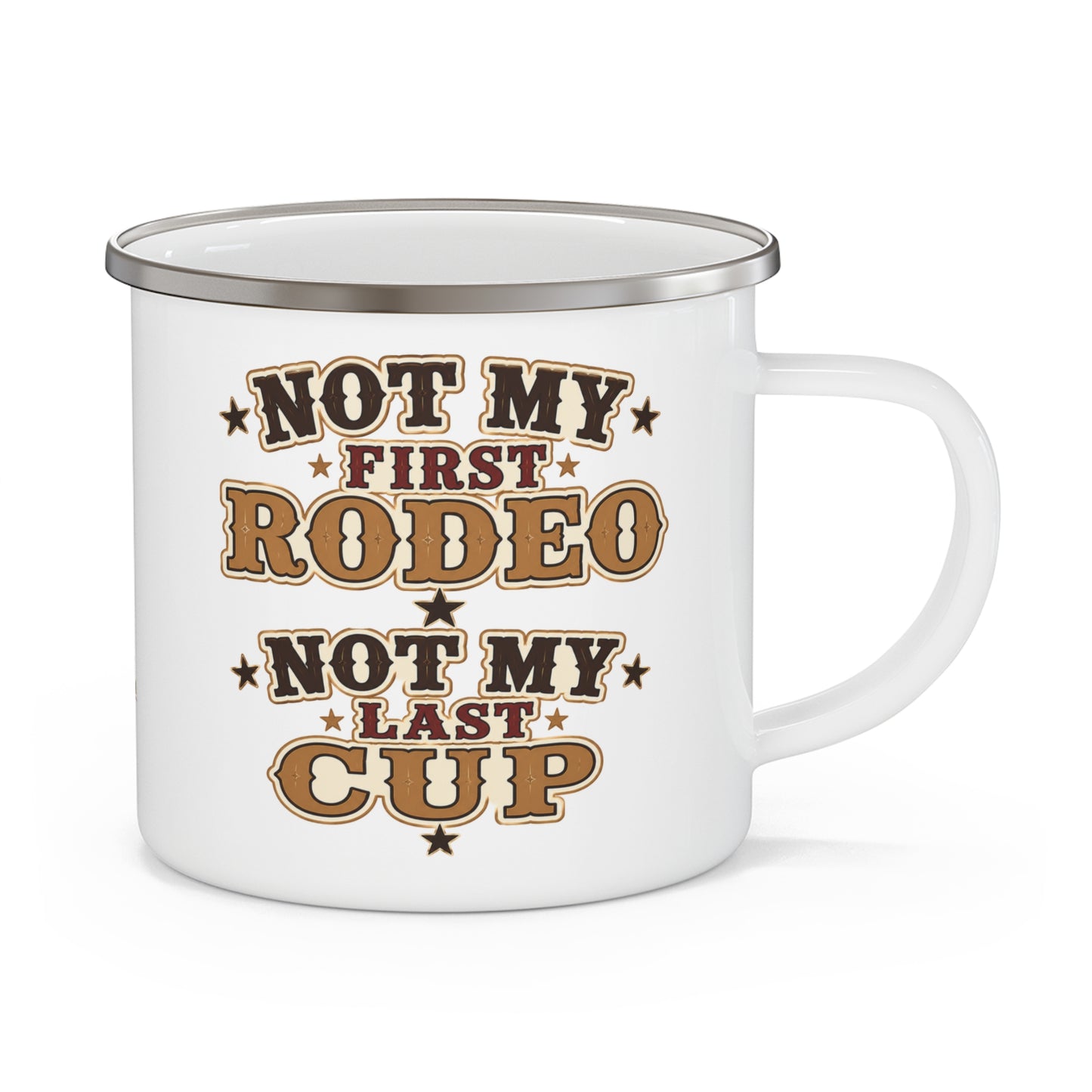 Rodeo Last Cup  Enamel Camping Mug
