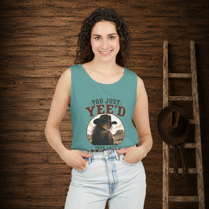 Yee'd Last Haw   Adult Unisex Tank Top