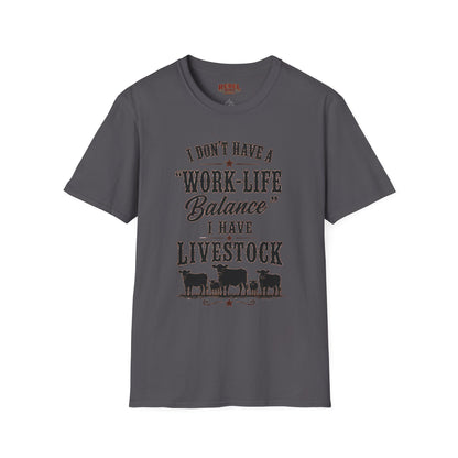 Livestock Work Life Balance   Adult Size T-Shirt