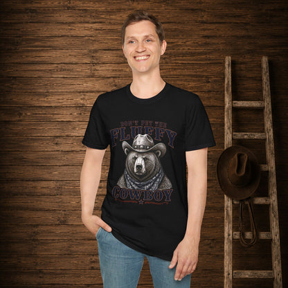 Don't Pet the Fluffy Cowboy  Adult T-Shirt