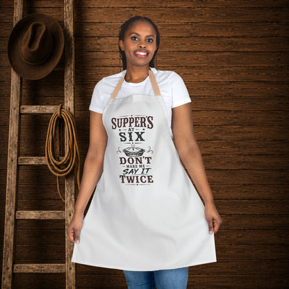 Supper's At Six  Apron