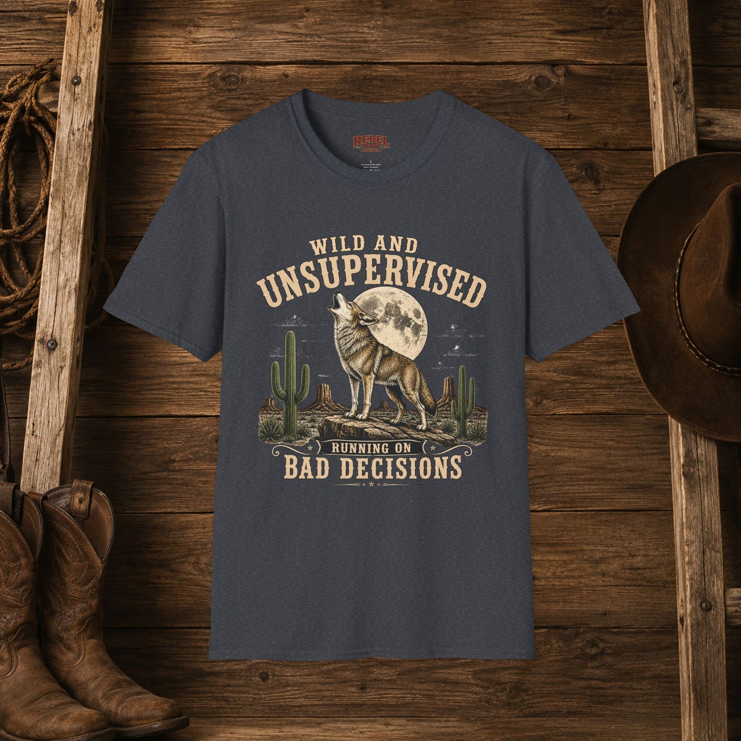 Wild and Unsupervised Cowboy T-Shirt