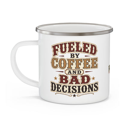 Coffee And Bad Decisions   Enamel Camping Mug