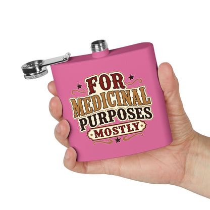Medicinal Purposes   Stainless Steel Flask, 6oz