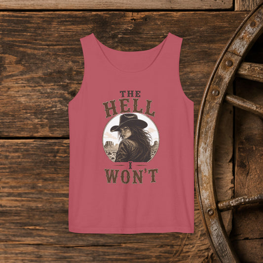 Hell I Won't   Adult Unisex Tank Top