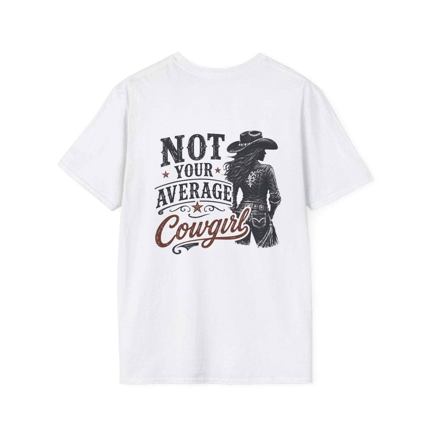 Not Your Average Cowgirl (Back) T-Shirt