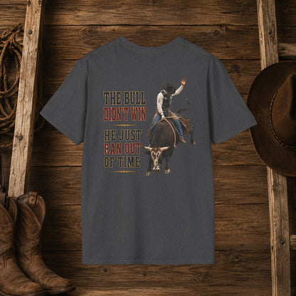Bull Ran Out of Time (Back)  Adult T-Shirt