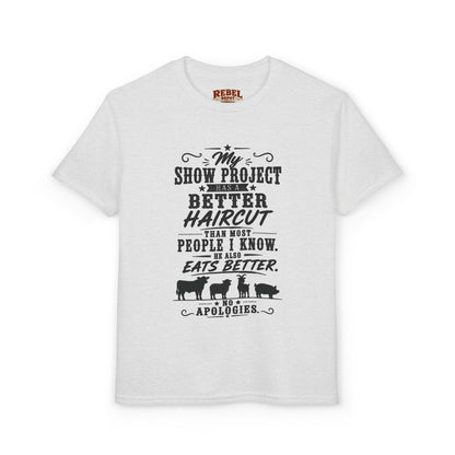 Project Has A Better Haircut  Youth Size T-Shirt