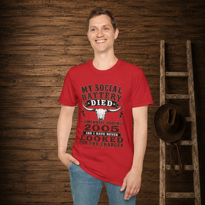 Social Battery Died  Adult Size T-Shirt