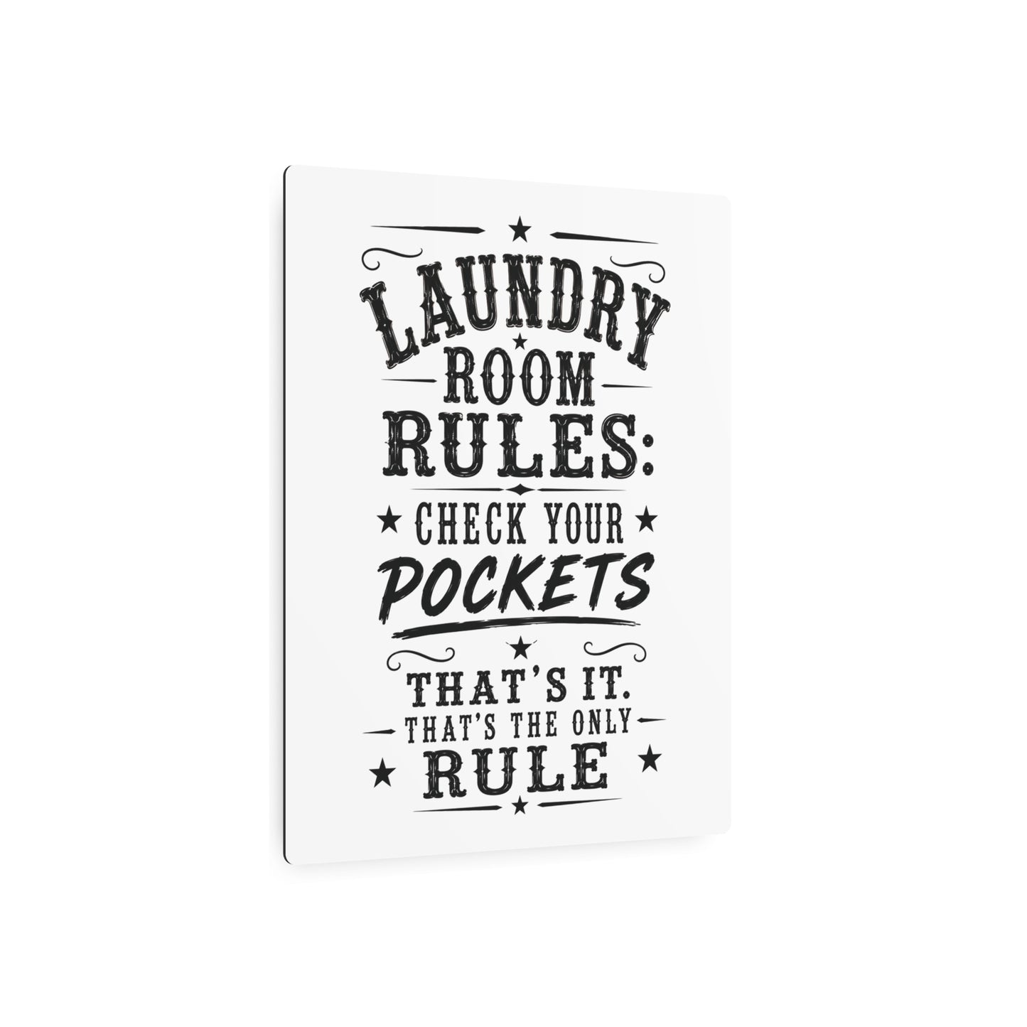 Laundry Room Rules  Metal Art Sign