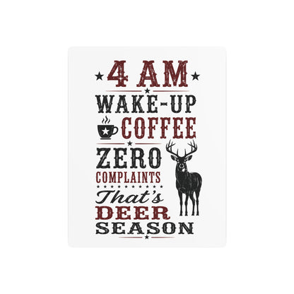 4am Deer Season  Metal Art Sign