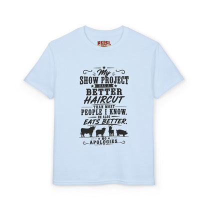 Project Has A Better Haircut  Youth Size T-Shirt