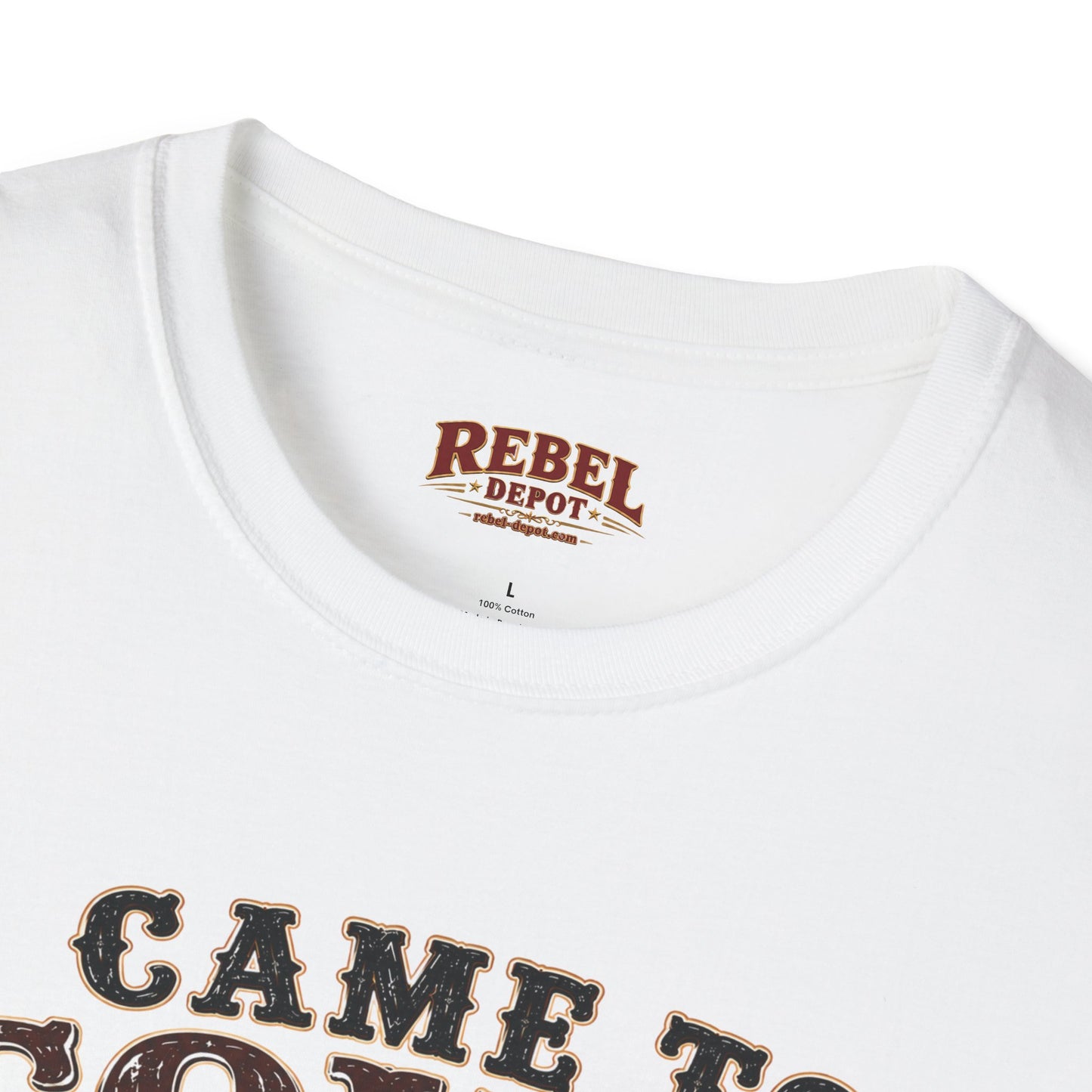 Came To Town for Supply's  Adult Size T-Shirt