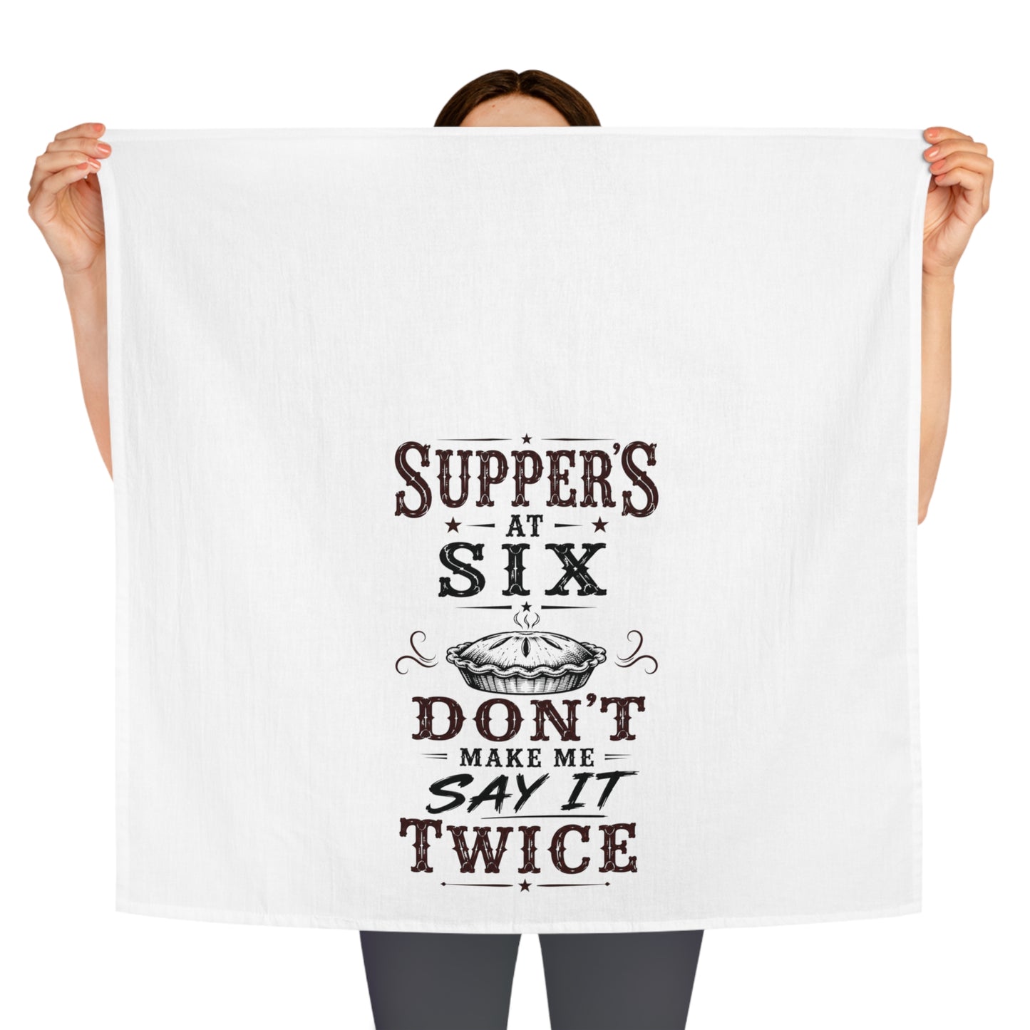 Supper's At 6  Kitchen Tea Towel