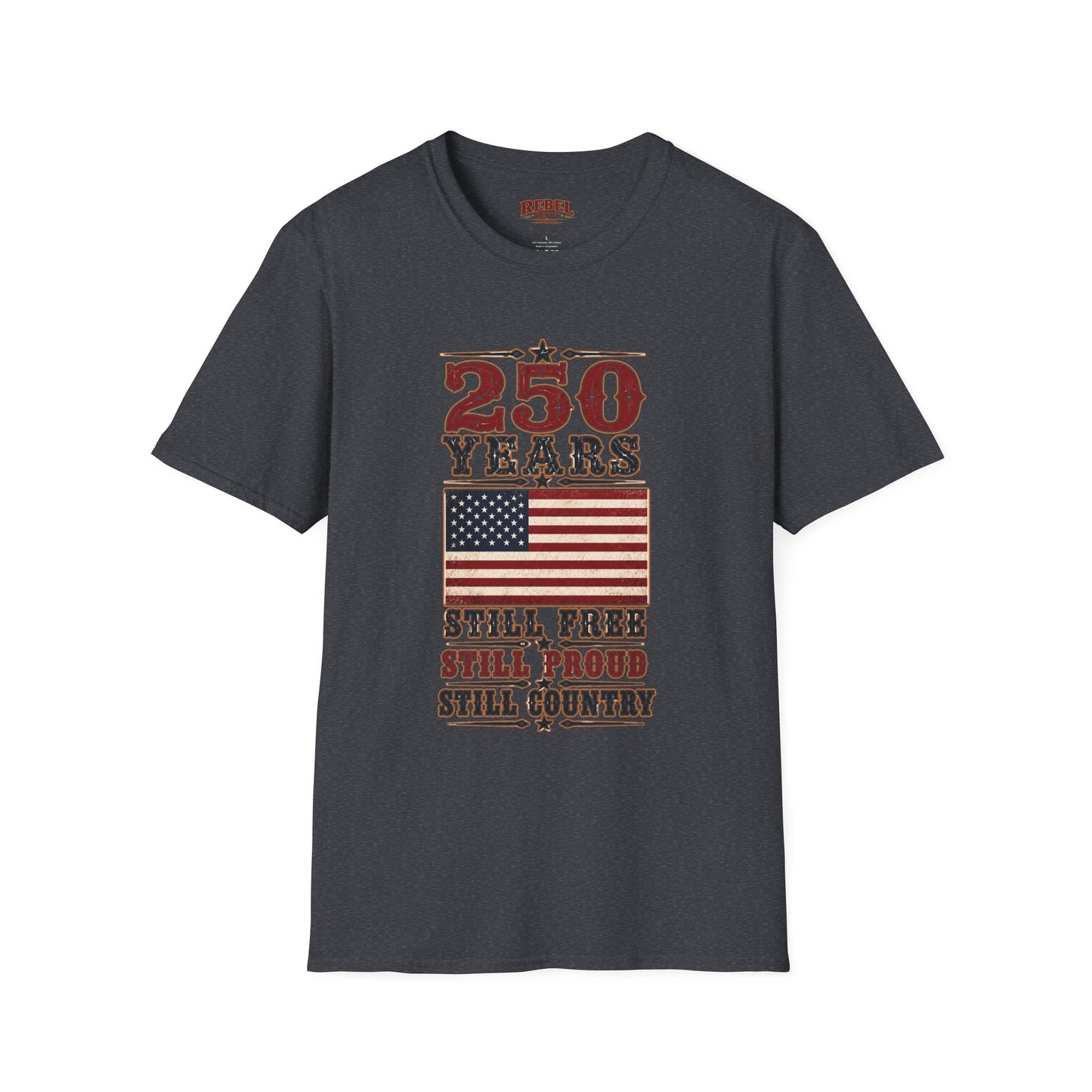 250 Years Free  Adult Size T-Shirt