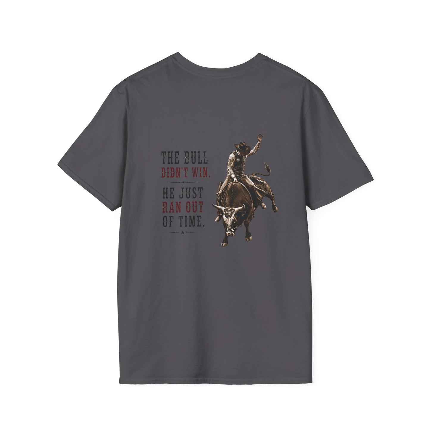 Bull Ran Out of Time (Back)  T-Shirt