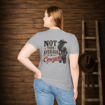 Not Your Average Cowgirl (Back)  Adult T-Shirt