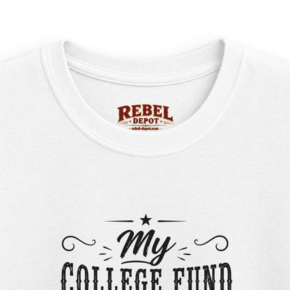 My College Fund   Kids size T-Shirts