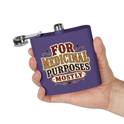 Medicinal Purposes   Stainless Steel Flask, 6oz