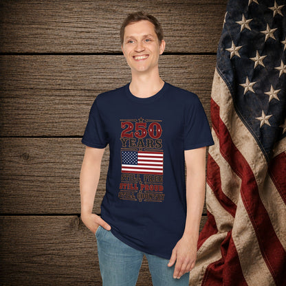 250 Years Free  Adult Size T-Shirt