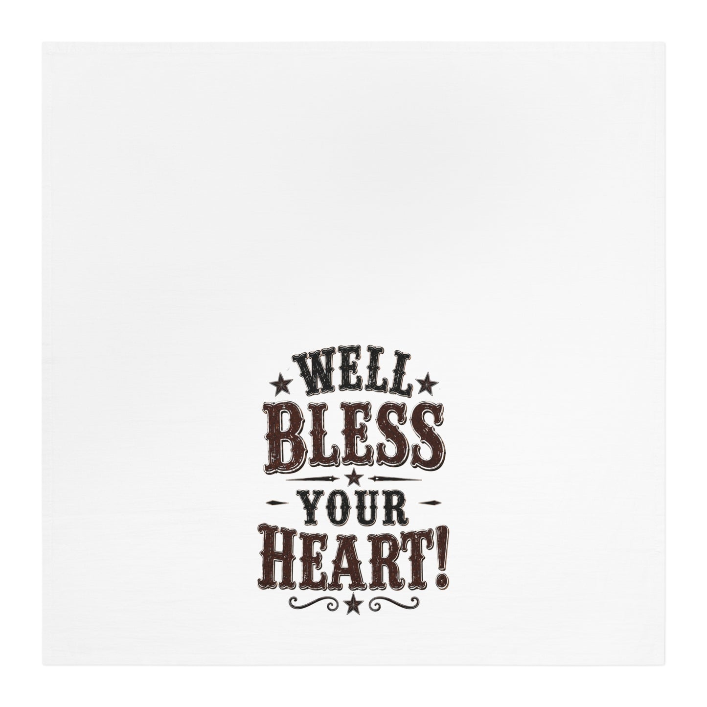 Bless Your Heart   Kitchen Tea Towel