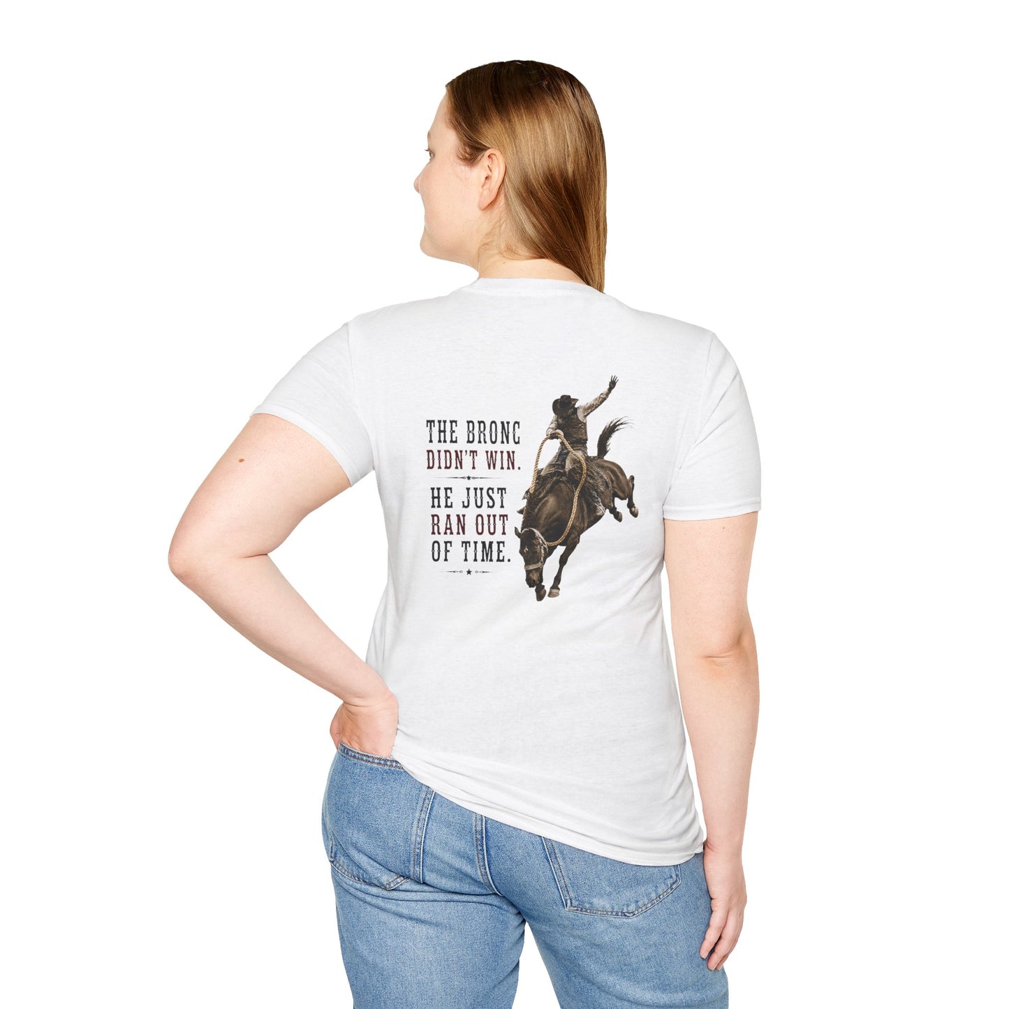 Bronc Ran Out of Time  (Back)  T-Shirt